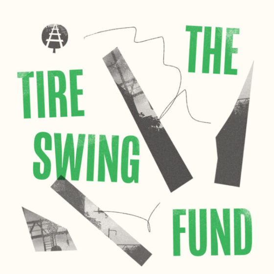The Tire Swing Fund