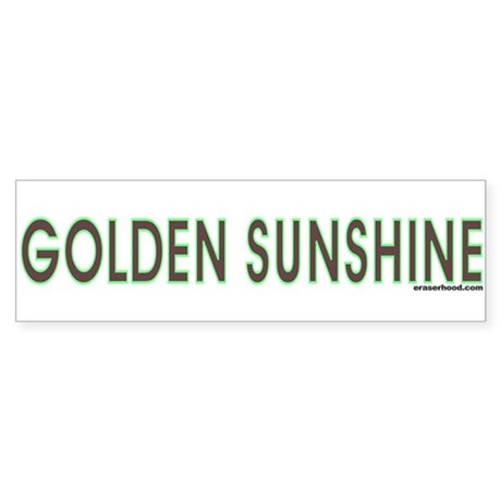 Eraserhood: GOLDEN SUNSHINE Bumper Bumper Sticker