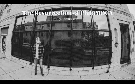 The Resurrection of PhilaMOCA